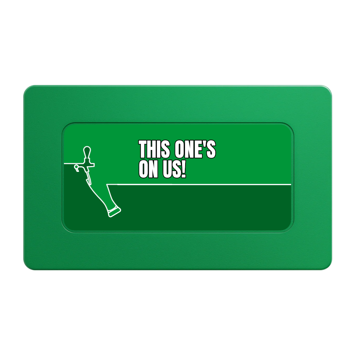 I'd Tap That Rectangular Poker Chip Plaques - Green - Front