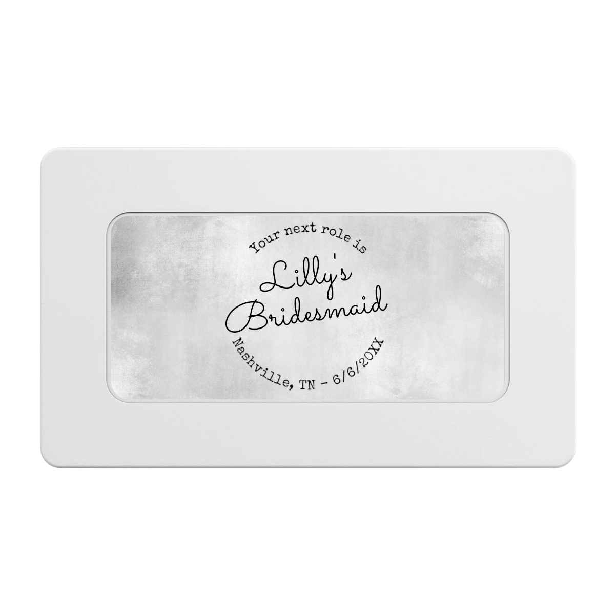 Be My Bridesmaid Simple Rectangular Poker Chip Plaques - White - Front