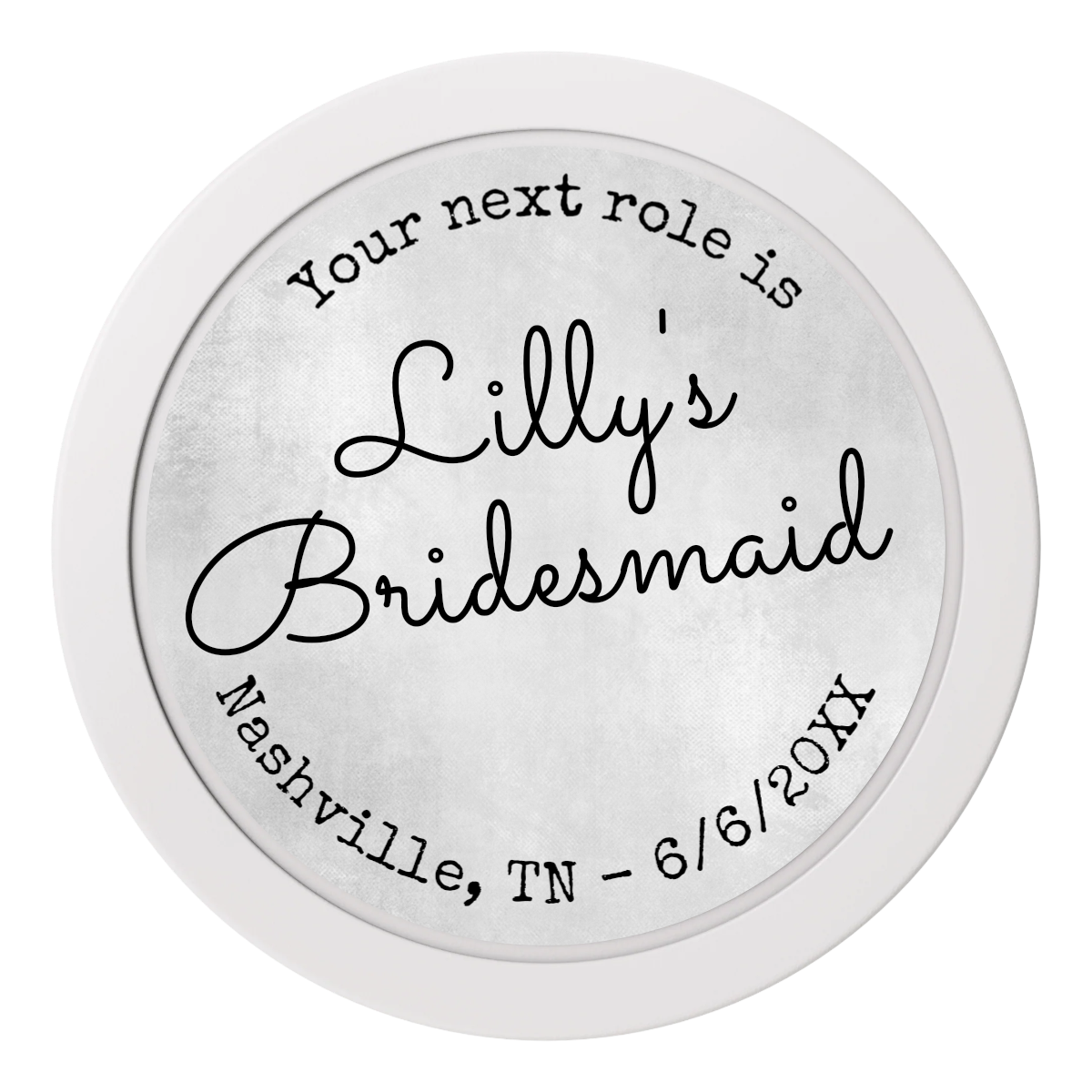 Be My Bridesmaid Simple 2" Oversized Poker Chips - White - Front
