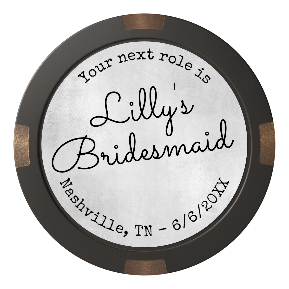 Be My Bridesmaid Simple Composite & Metal Hybrid Poker Chips - Black - Front