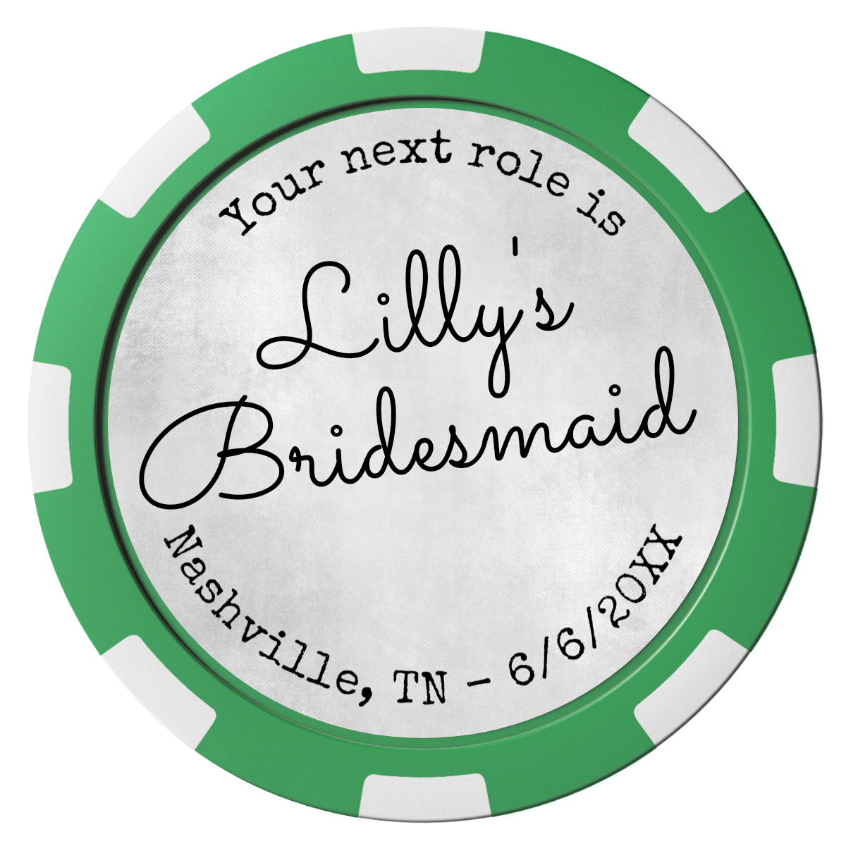 Be My Bridesmaid Simple Magnetic Composite Poker Chips - Green / 8 Spot - Front
