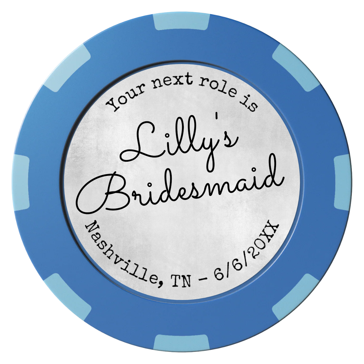 Be My Bridesmaid Simple Clay Poker Chips - Blue / 8 Spot (2 Tone) / 40mm - Front