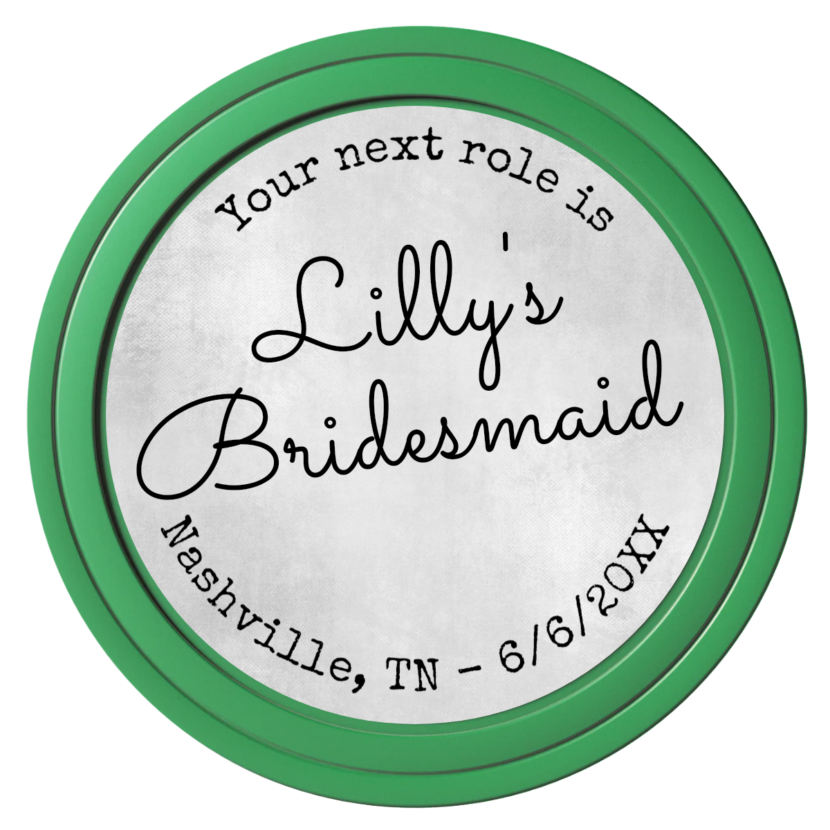 Be My Bridesmaid Simple Composite Poker Chips - Green / Solid - Front