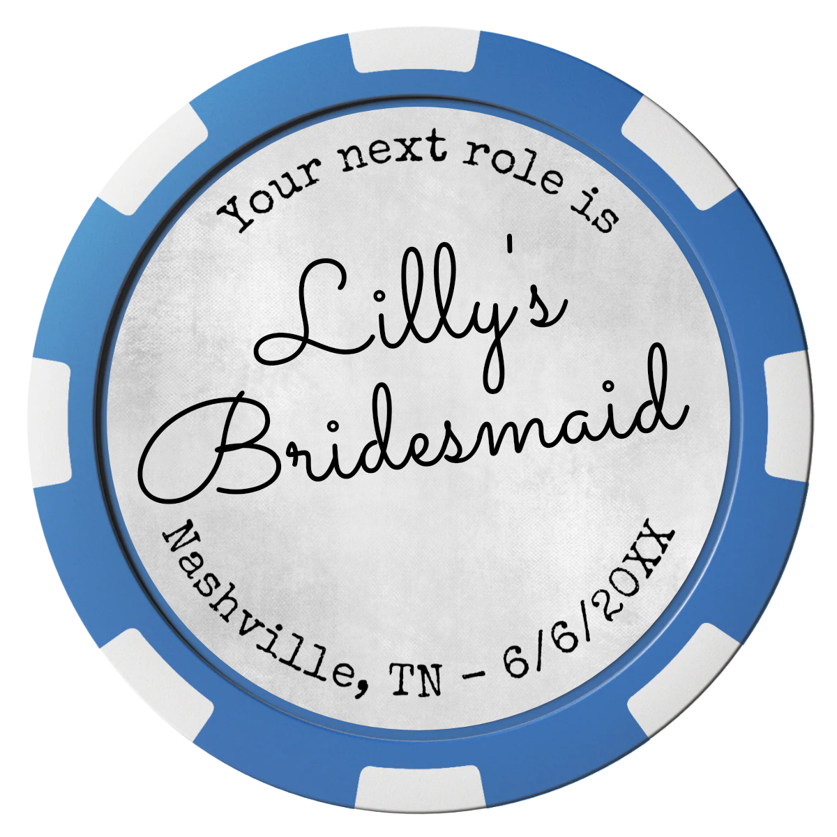 Be My Bridesmaid Simple Magnetic Composite Poker Chips - Blue / 8 Spot - Front