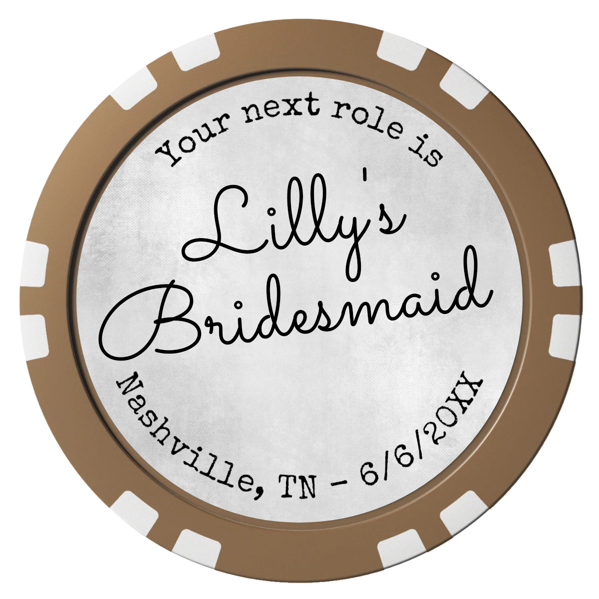 Be My Bridesmaid Simple Composite Poker Chips - Brown / Double Stripe - Front
