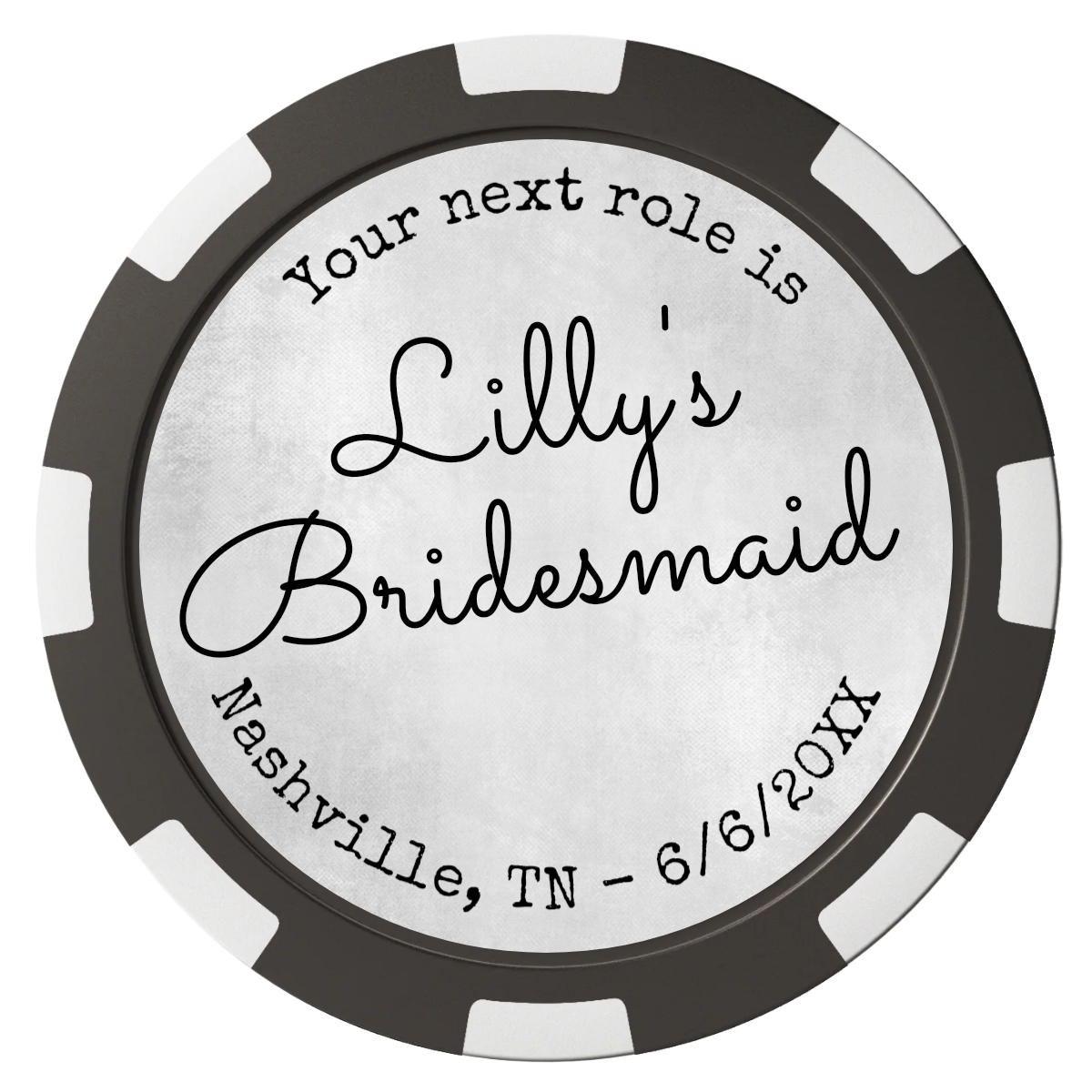 Be My Bridesmaid Simple Composite Poker Chips - Black / 8 Spot - Front